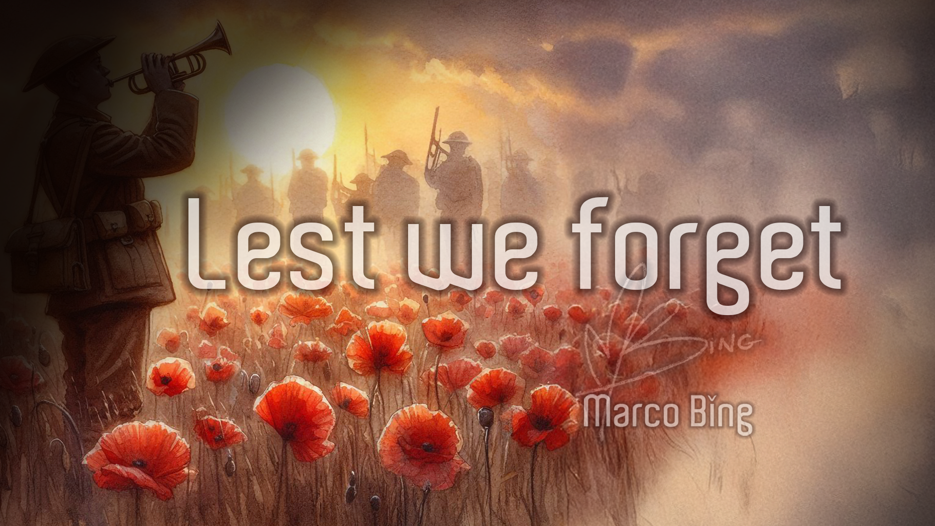 Load video: Lest We Forget - Marco Bing
